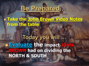 … Be Prepared Today you will … Evaluate
