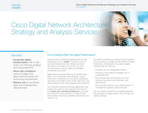 Cisco Digital Network Architecture Strategy and Analysis Services Benefits •
