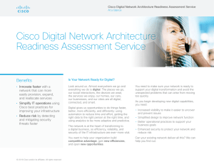Cisco Digital Network Architecture Readiness Assessment Service Benefits •