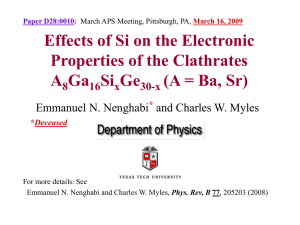 Effects of Si on the Electronic Properties of the Clathrates A Ga