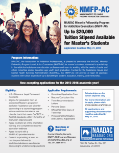 Up to $20,000 Tuition Stipend Available for Master’s Students NAADAC Minority Fellowship Program