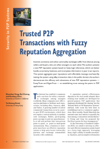 Trusted P2P Transactions with Fuzzy Reputation Aggregation Security in P2P Systems