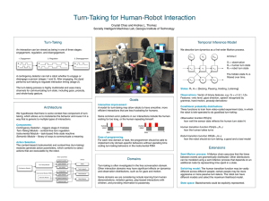 Turn-Taking for Human-Robot Interaction Temporal Inference Model Turn-Taking
