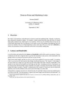 Point-to-Point and Multidrop Links 1 Overview Norman Matloff