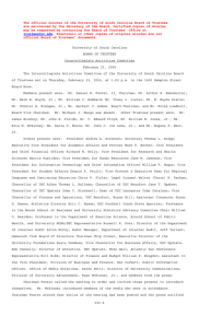 The official minutes of the University of South Carolina Board... are maintained by the Secretary of the Board. Certified copies...