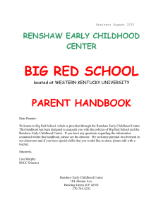 BIG RED SCHOOL PARENT HANDBOOK RENSHAW EARLY CHILDHOOD CENTER