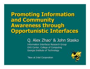 Promoting Information and Community Awareness through Opportunistic Interfaces