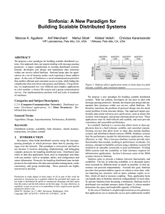 Sinfonia: A New Paradigm for Building Scalable Distributed Systems Marcos K. Aguilera