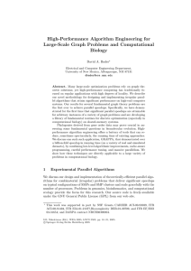 High-Performance Algorithm Engineering for Large-Scale Graph Problems and Computational Biology David A. Bader