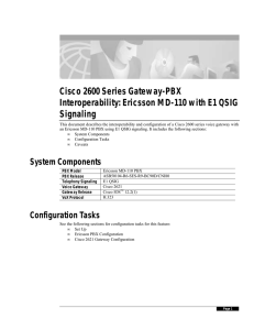 Cisco 2600 Series Gateway-PBX Interoperability: Ericsson MD-110 with E1 QSIG Signaling