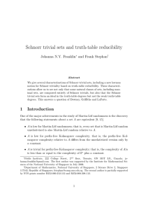 Schnorr trivial sets and truth-table reducibility Johanna N.Y. Franklin and Frank Stephan