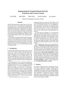 Implementing the Emulab-PlanetLab Portal: Experience and Lessons Learned Kirk Webb Mike Hibler