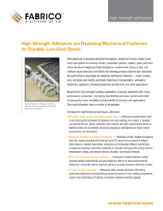 High-Strength Adhesives are Replacing Mechanical Fasteners for Durable, Low-Cost Bonds high-strength adhesives