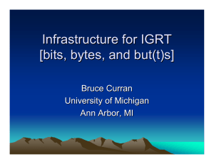 Infrastructure for IGRT [bits, bytes, and but(t)s ]