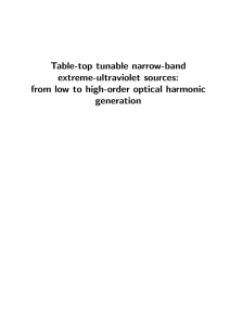 Table-top tunable narrow-band extreme-ultraviolet sources: from low to high-order optical harmonic generation