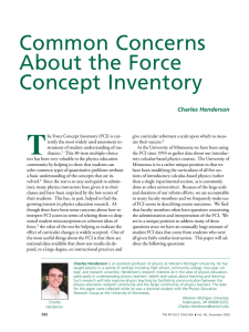 T Common Concerns About the Force Concept Inventory