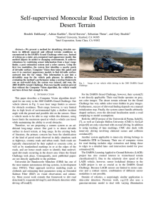 Self-supervised Monocular Road Detection in Desert Terrain Hendrik Dahlkamp , Adrian Kaehler