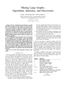Mining Large Graphs: Algorithms, Inference, and Discoveries U Kang , Duen Horng Chau