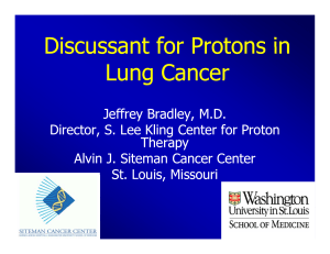 Discussant for Protons in Lung Cancer