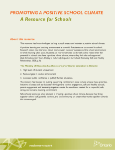 A Resource for Schools PROMOTING A POSITIVE SCHOOL CLIMATE About this resource