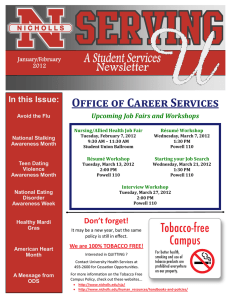 Office of Career Services In this Issue:  Upcoming Job Fairs and Workshops