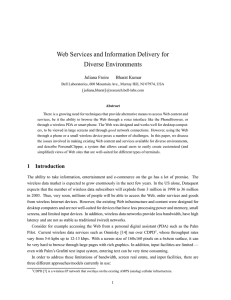 Web Services and Information Delivery for Diverse Environments Juliana Freire Bharat Kumar
