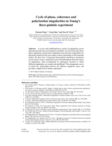 Cycle of phase, coherence and polarization singularities in Young’s three-pinhole experiment Xiaoyan Pang,
