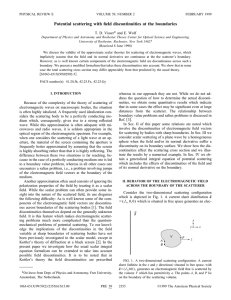 Potential scattering with field discontinuities at the boundaries * T. D. Visser