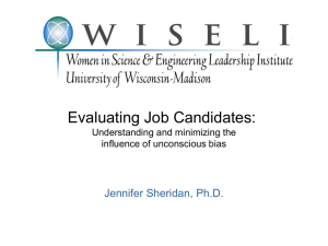 Evaluating Job Candidates: Jennifer Sheridan, Ph.D. Understanding and minimizing the