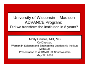 University of Wisconsin – Madison ADVANCE Program: Molly Carnes, MD, MS
