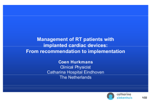 Management of RT patients with implanted cardiac devices: From recommendation to implementation