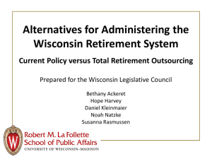 Alternatives for Administering the Wisconsin Retirement System