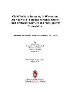 Child Welfare Screening in Wisconsin: Child Protective Services and Subsequently