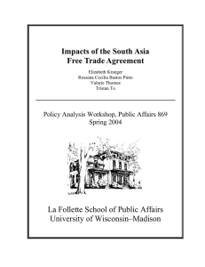 Impacts of the South Asia Free Trade Agreement University of Wisconsin–Madison