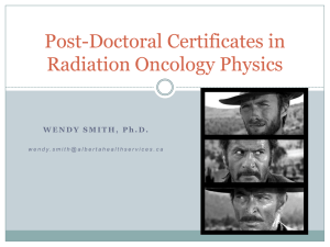 Post-Doctoral Certificates in Radiation Oncology Physics