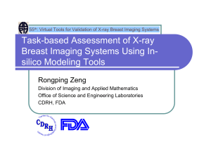 Task-based Assessment of X-ray Breast Imaging Systems Using In- silico Modeling Tools
