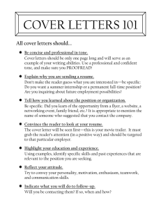 COVER LETTERS 101 All cover letters should... 