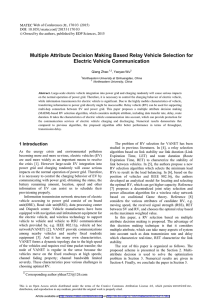 Multiple Attribute Decision Making Based Relay Vehicle Selection for  Qiang Zhao