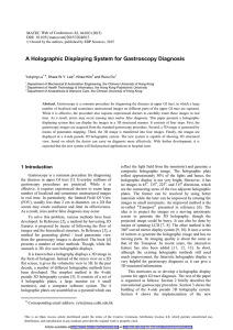 A Holographic Displaying System for Gastroscopy Diagnosis  Yukying Lu