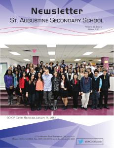 Newsletter St. Augustine Secondary School Principals Message CO-OP Career Showcase, January 11, 2013