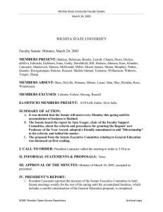 WICHITA STATE UNIVERSITY  Faculty Senate: Minutes, March 24, 2003 MEMBERS PRESENT: