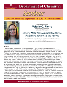 Seminar Department of Chemistry Valerie C. Pierre Imaging Metal-Induced Oxidative Stress: