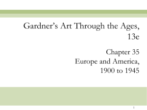 Gardner’s Art Through the Ages, 13e Chapter 35 Europe and America,