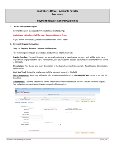 Controller’s Office – Accounts Payable Procedure  Payment Request General Guidelines
