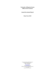 University of Houston System Office of the Treasurer  Annual Investment Report