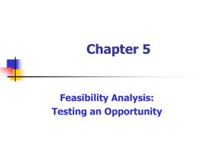 Chapter 5 Feasibility Analysis: Testing an Opportunity