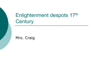 Enlightenment despots 17 Century Mrs. Craig th