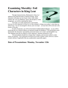 Examining Morality: Foil Characters in King Lear