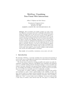 WebTrax: Visualizing Non-Visual Web Interactions Jeffrey P. Bigham and Kyle Murray