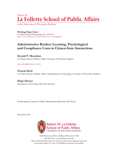 La Follette School of Public Affairs Administrative Burden: Learning, Psychological Robert M.